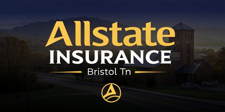 Allstate Insurance Bristol TN: Trusted Coverage for Your Peace of Mind