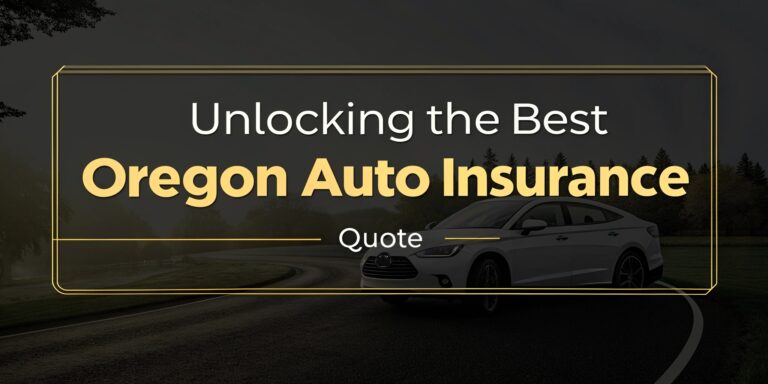 Unlocking the Best Oregon Auto Insurance Quote: A Complete 2025 Guide